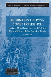 Front cover_Rethinking The Post Soviet Experience