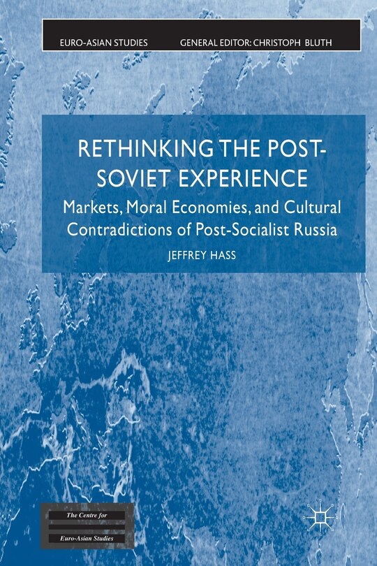 Front cover_Rethinking The Post Soviet Experience