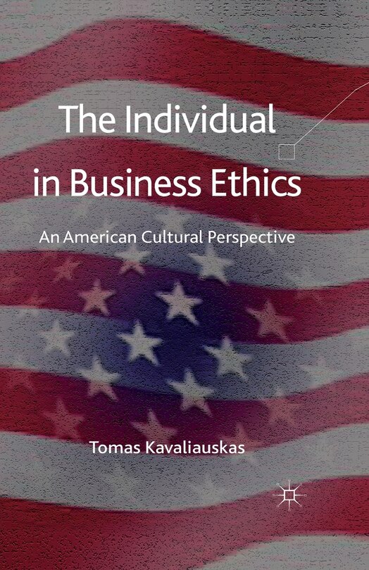 Front cover_The Individual In Business Ethics