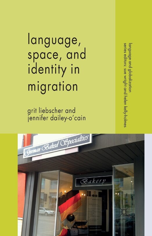 Couverture_Language, Space And Identity In Migration