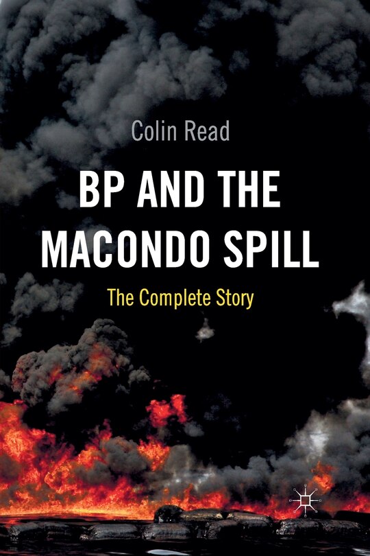 Front cover_Bp And The Macondo Spill