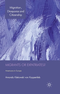 Couverture_Migrants Or Expatriates?