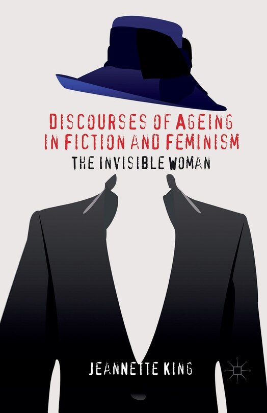 Front cover_Discourses Of Ageing In Fiction And Feminism