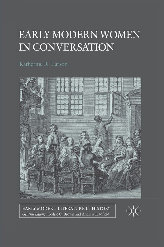 Front cover_Early Modern Women In Conversation