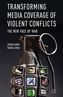 Couverture_Transforming Media Coverage Of Violent Conflicts
