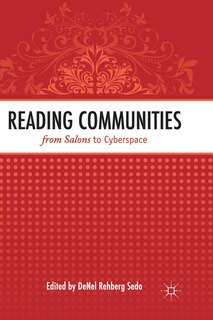 Couverture_Reading Communities From Salons To Cyberspace
