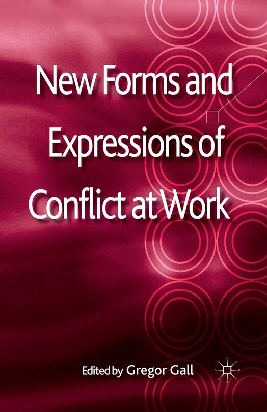 Front cover_New Forms And Expressions Of Conflict At Work