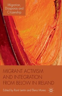 Couverture_Migrant Activism And Integration From Below In Ireland