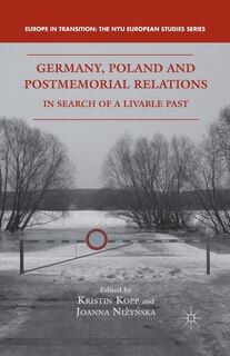 Front cover_Germany, Poland And Postmemorial Relations