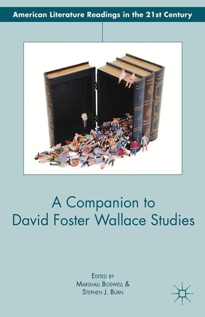 Front cover_A Companion To David Foster Wallace Studies