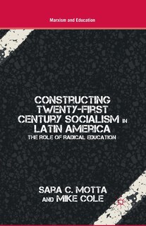 Couverture_Constructing Twenty-first Century Socialism In Latin America