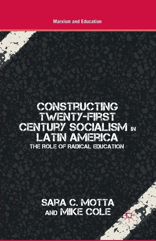 Couverture_Constructing Twenty-first Century Socialism In Latin America