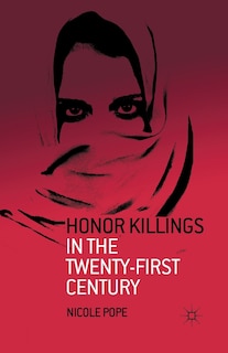 Front cover_Honor Killings In The Twenty-first Century
