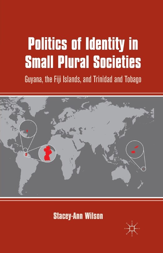 Couverture_Politics Of Identity In Small Plural Societies