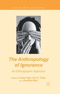 Couverture_The Anthropology Of Ignorance