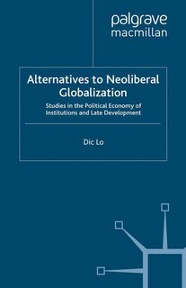 Front cover_Alternatives To Neoliberal Globalization