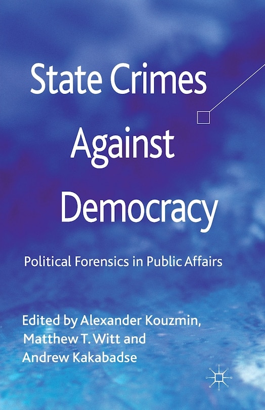 Front cover_State Crimes Against Democracy