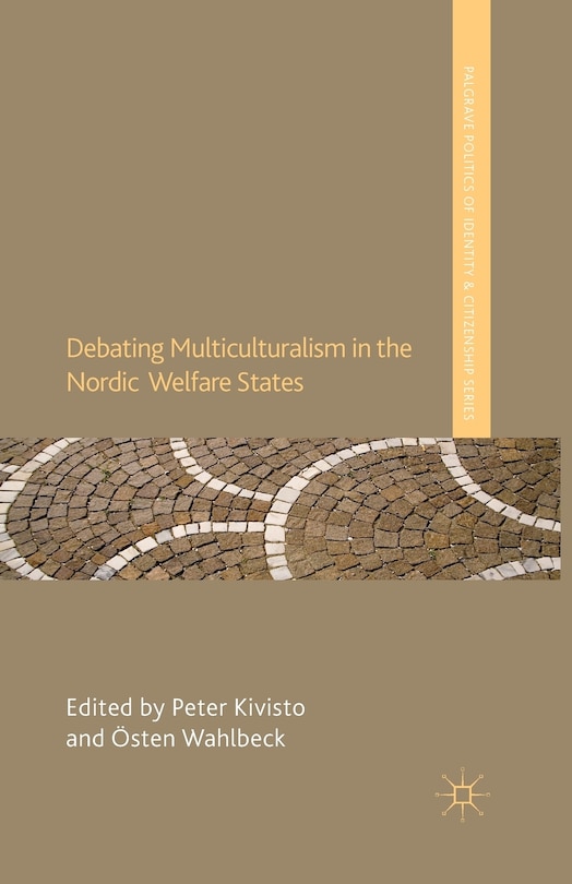 Front cover_Debating Multiculturalism In The Nordic Welfare States