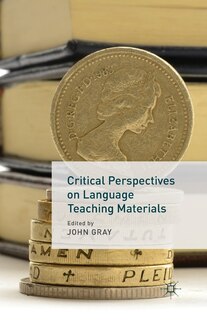 Front cover_Critical Perspectives On Language Teaching Materials