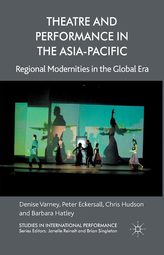 Front cover_Theatre And Performance In The Asia-pacific