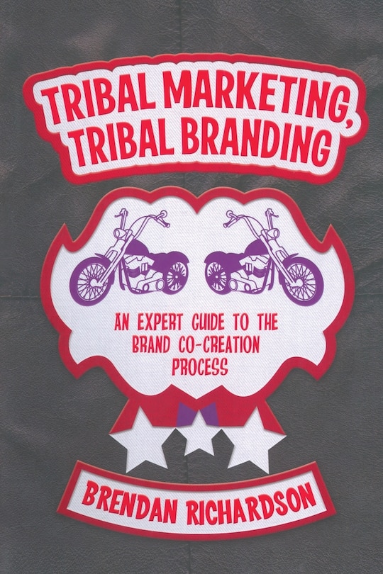 Front cover_Tribal Marketing, Tribal Branding