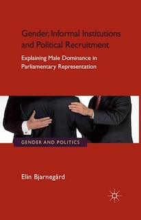 Couverture_Gender, Informal Institutions And Political Recruitment