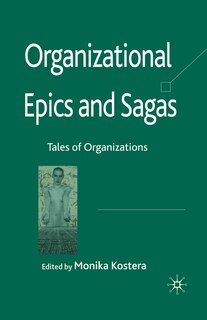 Front cover_Organizational Epics And Sagas