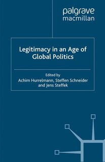 Front cover_Legitimacy In An Age Of Global Politics