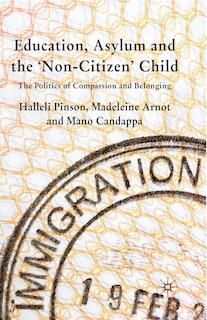 Couverture_Education, Asylum And The 'non-citizen' Child