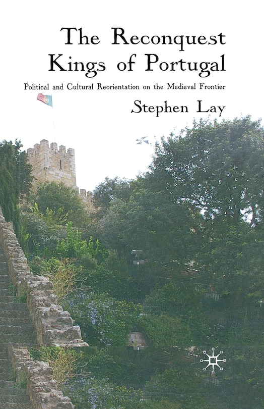Front cover_The Reconquest Kings Of Portugal