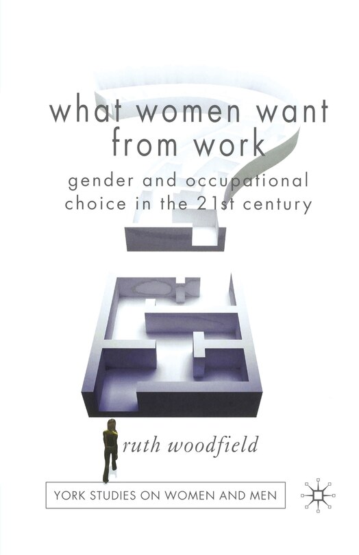 Front cover_What Women Want From Work