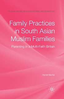 Front cover_Family Practices In South Asian Muslim Families