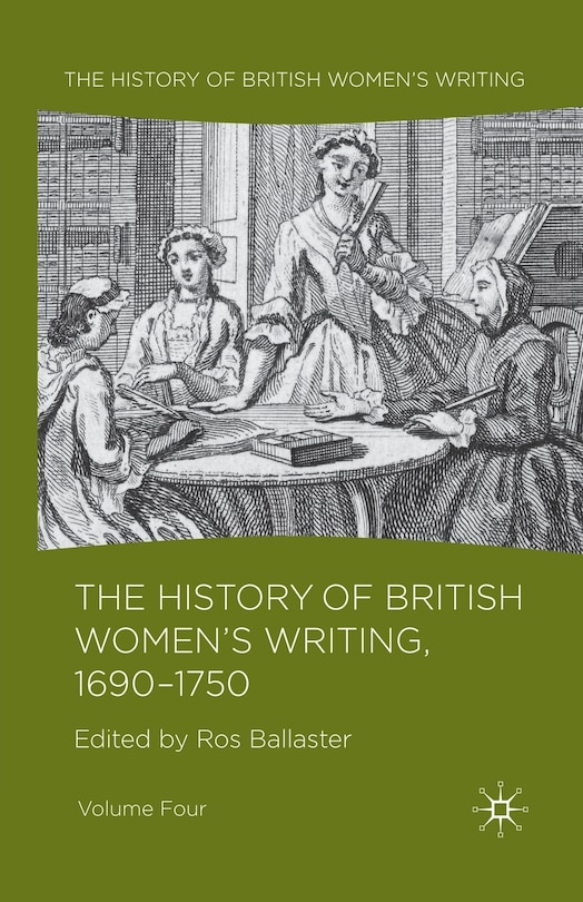 Front cover_The History Of British Women's Writing, 1690 - 1750