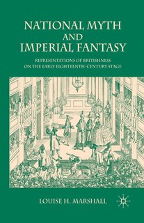 Front cover_National Myth And Imperial Fantasy