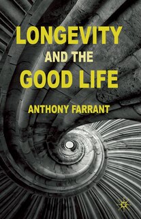 Couverture_Longevity And The Good Life