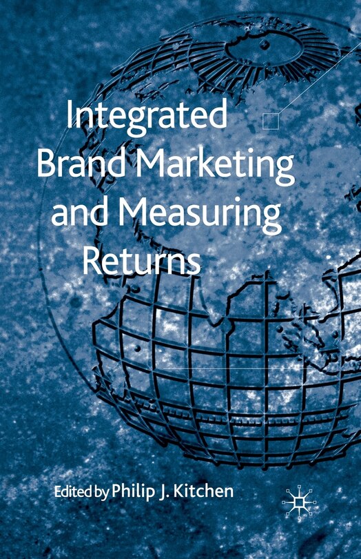 Couverture_Integrated Brand Marketing And Measuring Returns
