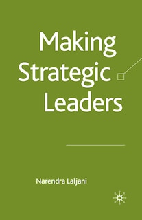 Front cover_Making Strategic Leaders