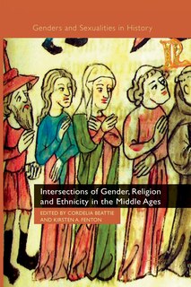 Front cover_Intersections Of Gender, Religion And Ethnicity In The Middle Ages