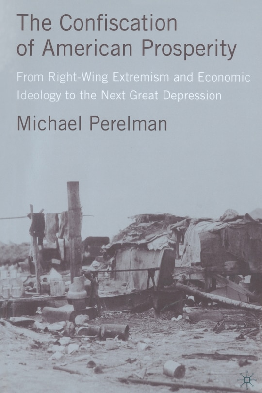 Couverture_The Confiscation Of American Prosperity