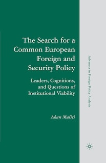 Front cover_The Search For A Common European Foreign And Security Policy