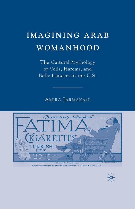 Front cover_Imagining Arab Womanhood