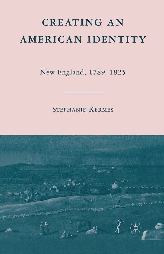 Couverture_Creating An American Identity