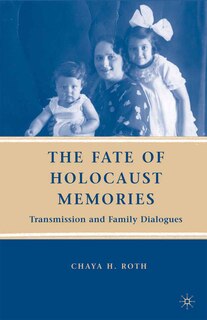 Front cover_The Fate Of Holocaust Memories