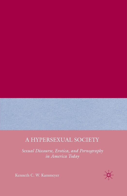 Front cover_A Hypersexual Society