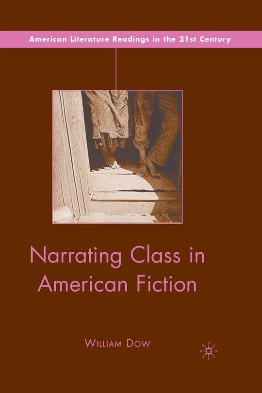 Front cover_Narrating Class In American Fiction