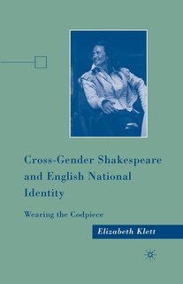 Front cover_Cross-gender Shakespeare And English National Identity