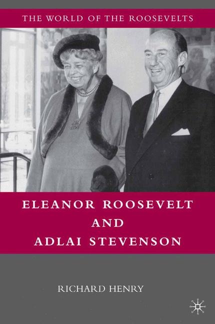 Couverture_Eleanor Roosevelt And Adlai Stevenson