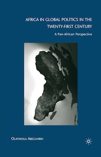 Front cover_Africa In Global Politics In The Twenty-first Century