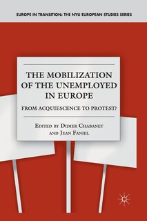 Front cover_The Mobilization Of The Unemployed In Europe