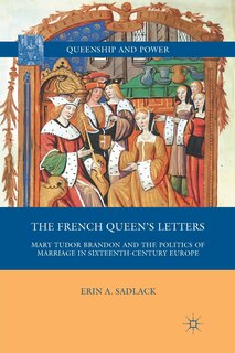 Front cover_The French Queen's Letters